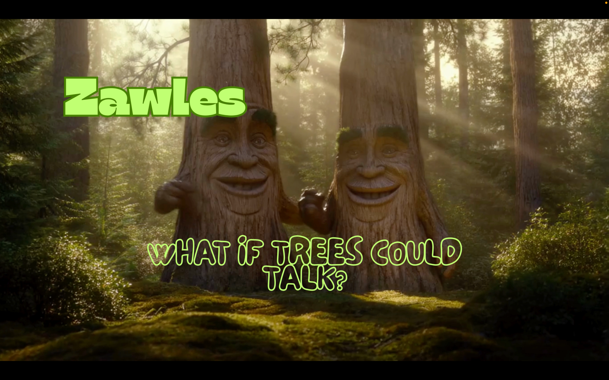 what if trees could talk