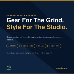 Gear For The Grind, Style For The Studio — custom apparel design, print and delivery from MegaCityVip for artists, businesses, teams and creators